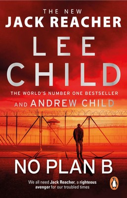 No Plan B | Lee Child (u. a.) | Taschenbuch | Jack Reacher (englisch) | 464 S.
