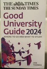 The Times Good University Guide 2024: Where to go and What to Study(U.K.schools)