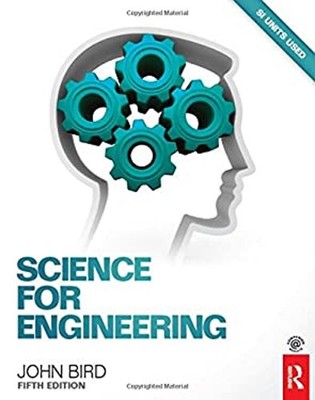 Science for Engineering Paperback John Bird