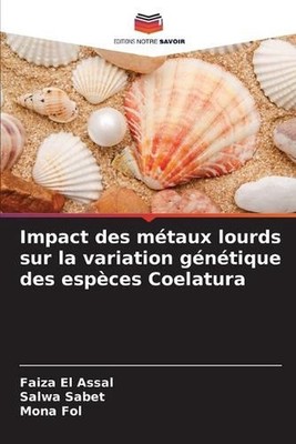 Impact des mtaux lourds sur la variation gntique des espces Coelatura by Faiza E