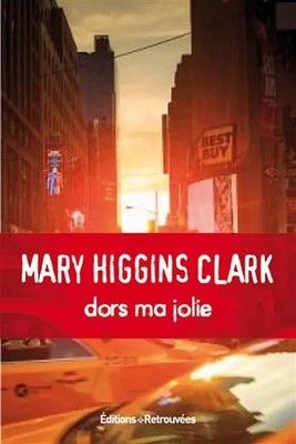 Dors ma jolie, Mary Higgins Clark