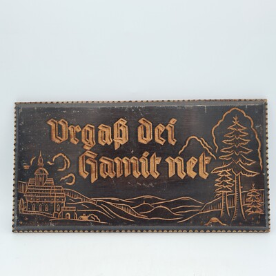 Bayerische Holz Wandtafel Schnitzerei ''Vergiß dei Hamit Netz'' Alpine Volkskunst 1935