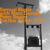 Samuel Blaser - Taktlos Zurich 2017 - CD - K4Z