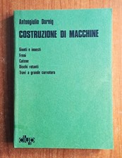 INGEGNERIA MECCANICA COSTRUZIONE DI MACCHINE P.2 DORNING GIUNTI FRENI CATENE