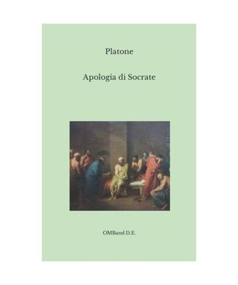 Apologia di Socrate: Edizione integrale, Platone