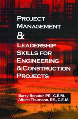 Project Management &Leadership Skills for Engineering and Constru