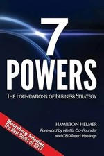 7 Powers: The Foundations of Business Strateg...