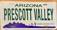 Arizona Prescott Valley Grand Canyon State Novelty License Plate Made in USA