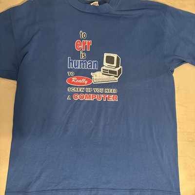 Vintage 80s Computer Tech Tee Funny Slogan Blue T-Shirt 50/50 Blend L/XL