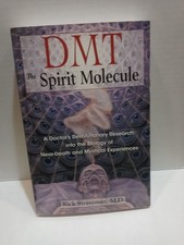 DMT: The Spirit Molecule by Rick Strassman