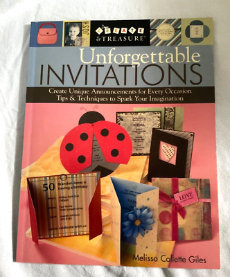 Unforgettable Invitations Create Unique Announcements Softcover Book Giles