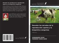 Desvelar Los Secretos De La ReproduccióN Caprina Y La BioquíMica SanguíNea Kawar