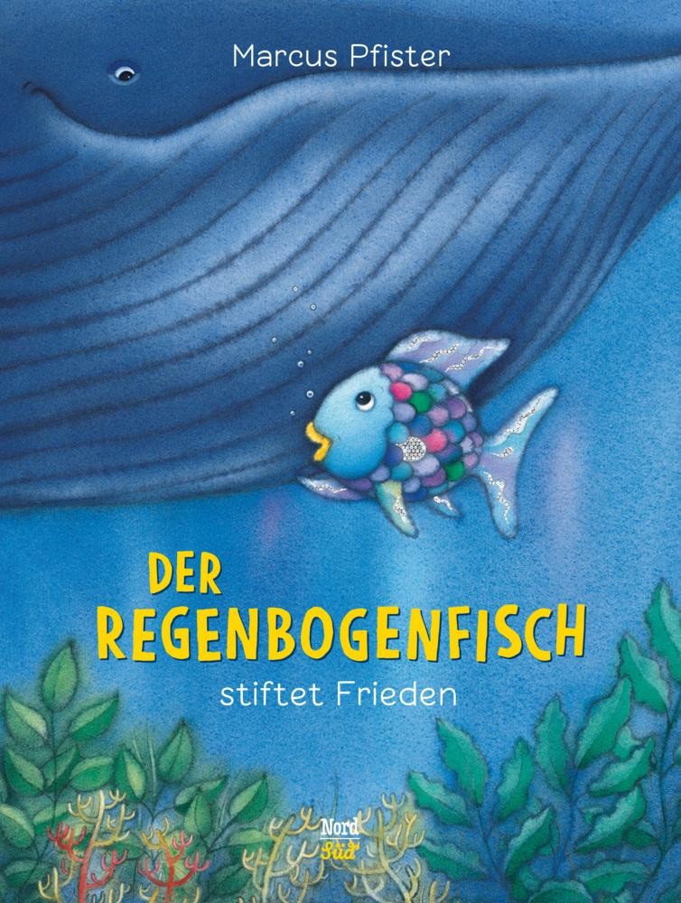 Nordsüd Verlag Ag Der Regenbogenfisch Stiftet Frieden - Bild 3