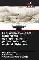 La Digitopressione Nel Trattamento Dell'insonnia Nei Pazienti Affetti Dal Morbo