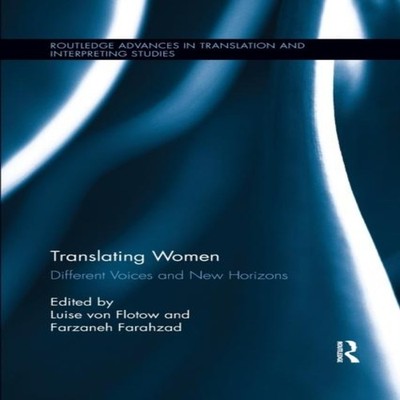 Translating Women Different Voices and New Horizons Taylor Franci