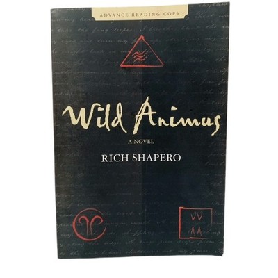 Wild Animus by Rich Shapiro Paperback Advance Reading Copy ARC Uncorrected Proof
