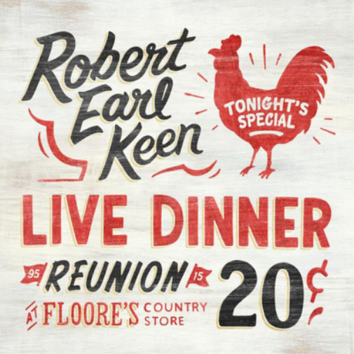 Robert Earl Keen Live Dinner Reunion (CD) Album