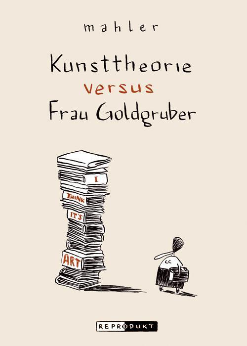 Kunsttheorie Versus Frau Goldgruber Nicolas Mahler
