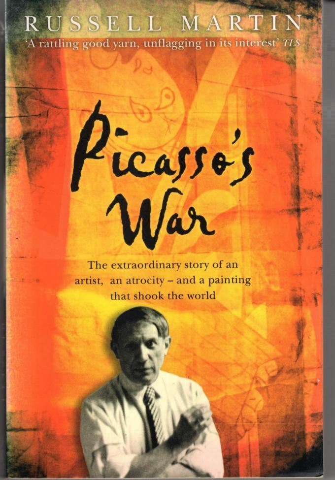 Picasso's War : Russell Martin