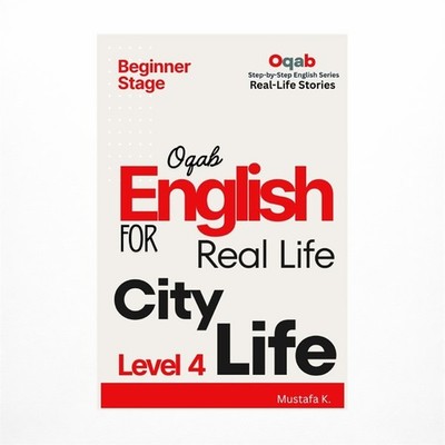 Oqab English for Real Life City Life (Level 4)