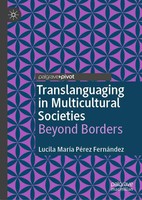 Lucila MaríA PéRez FernáNdez | Translanguaging In Multicultural Societies | Buch