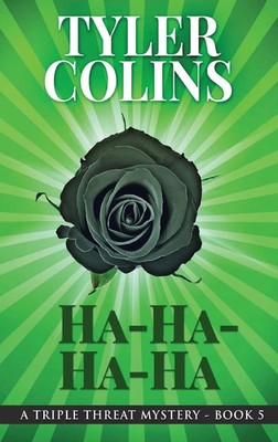 Tyler Colins | Ha-Ha-Ha-Ha | Buch | Englisch (2021) | Gebunden | Next Chapter