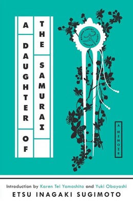 A Daughter of the Samurai A Memoir Etsu Inagaki Sugimoto Taschenbuch Englisch