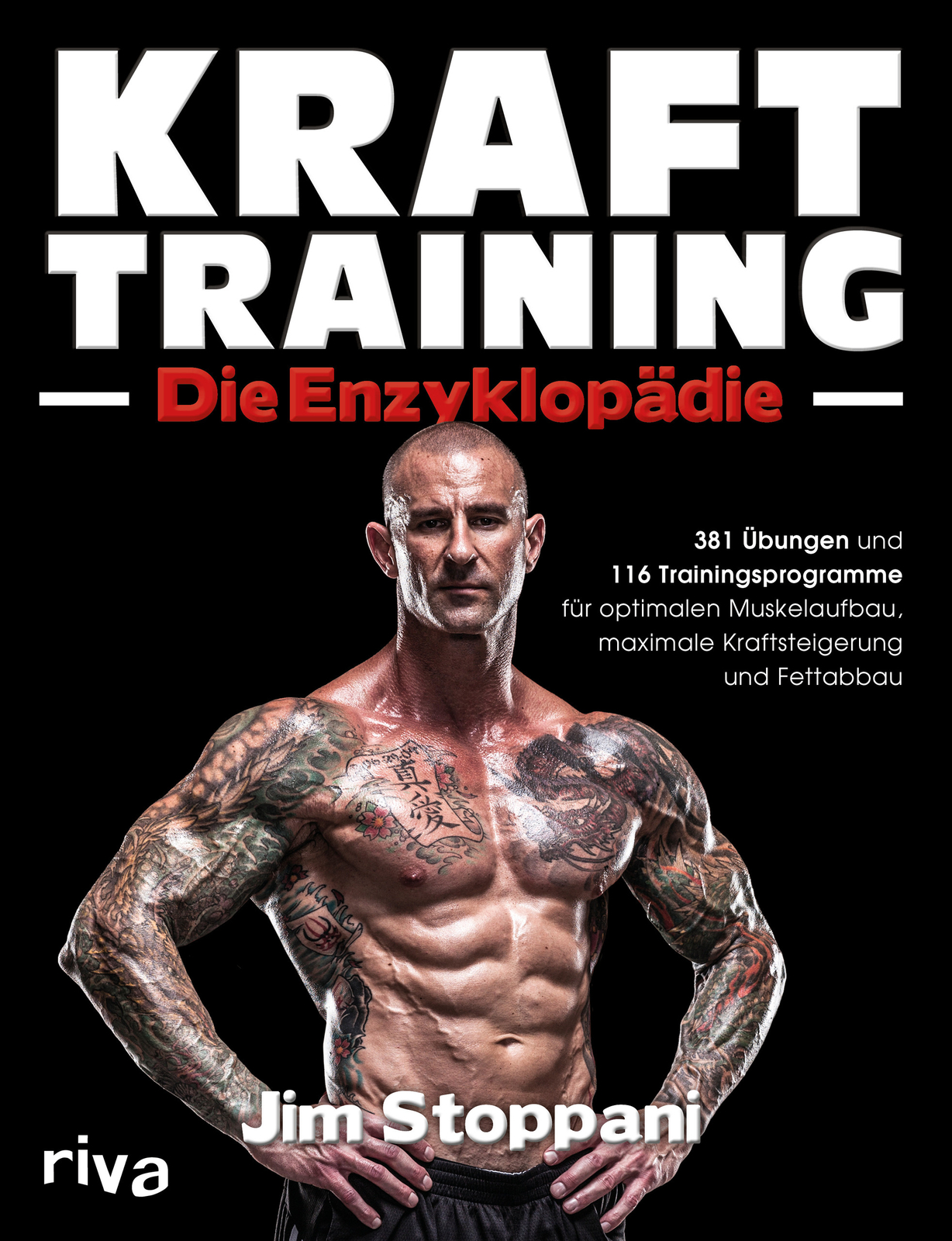 Krafttraining - Die Enzyklopädie Jim Stoppani