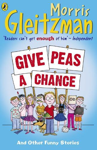 Morris Gleitzman Give Peas A Chance (Tascabile)