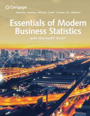 Essentials of Modern Business Statistics with Microsoft Excel (MindTap Course L,