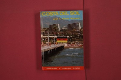 339472 Juan Antonio García Barquero COSTA DEL SOL Editorial Everest, S. A. HC