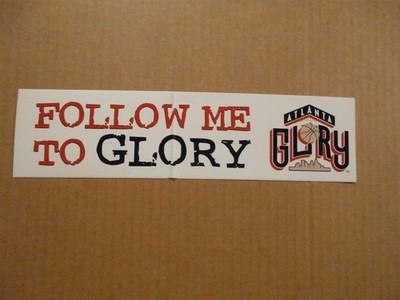 ABL Atlanta Glory Vintage Defunct 1996-97 Follow Me To Glory Bumper Sticker
