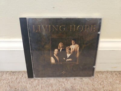 He's Calling by Living Hope (CD, Aug-2000, Fig Tree Productions)