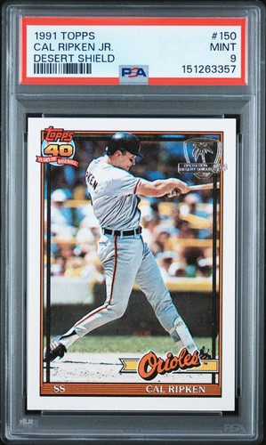 1991 TOPPS DESERT SHIELD #150 CAL RIPKEN JR. PSA 9