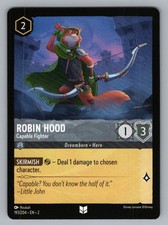 ROBIN HOOD - CAPABLE FIGHTER 193/204 UC LORCANA NM 2 NOUKAH