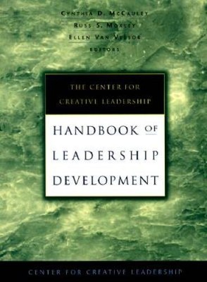 The Center for Creative Leadership Handbook of Leadership Development (J- - GOOD