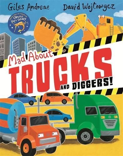 Mad About Trucks & Diggers!, David Wojtowycz, New, Paperback