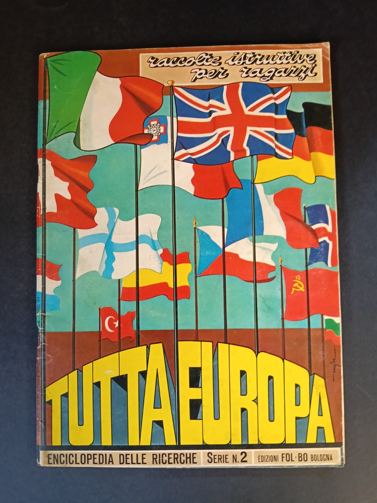 ALBUM FIGURINE TUTTA EUROPA EDIZIONE FOL-BO CON 105 FIGURINE (cod.l32)