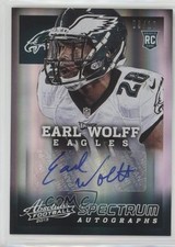 2013 Panini Absolute Rookie Spectrum Platinum 9/10 Earl Wolff #139 Auto 0c2