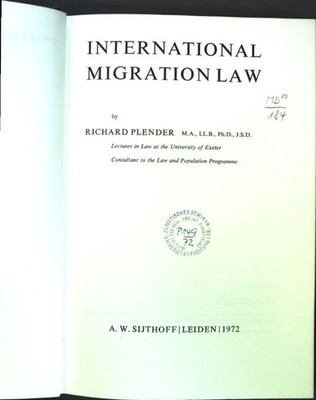 International Migration Law; Law and Population Series, No. 2; Plender, Richard: