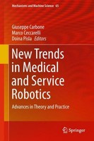 New Trends In Medical And Service Robotics Giuseppe Carbone
