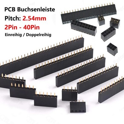 Buchsenleiste 2.54mm Weiblich Pin Header Single/Double Row Raspberry Breadboard