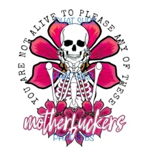 Sublimation Print Alive To Please Skeleton Ready to Press Heat Transfer