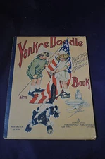 1918 *RARE* Yankee Doodle Painting Crayoning and Drawing Book by Saalfield