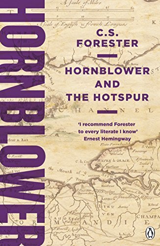 Hornblower and the Hotspur (A Horatio Hornblower Tale of the Sea