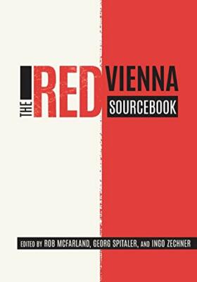 Red Vienna Sourcebook: VOLUME 204 (Studies in G, Zechner, Spitaler, McFa..