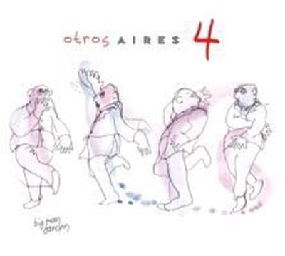 Otros Aires 4 - Aires Otros Compact Disc
