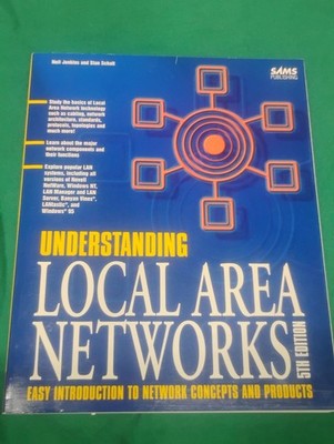 Understanding Local Area Networks by Neil Jenkins Stanley Schatt 1995 book tech