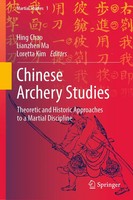 Hing Chao (U. A.) | Chinese Archery Studies | Buch | Englisch (2023) | Xviii