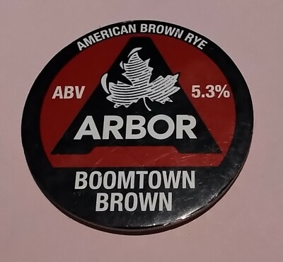 ARBOR BREWERY BOOMTOWN BROWN RYE ALE BIER PUMPE GRIFF CLIP ABZEICHEN 5,3 % ABV AB BB